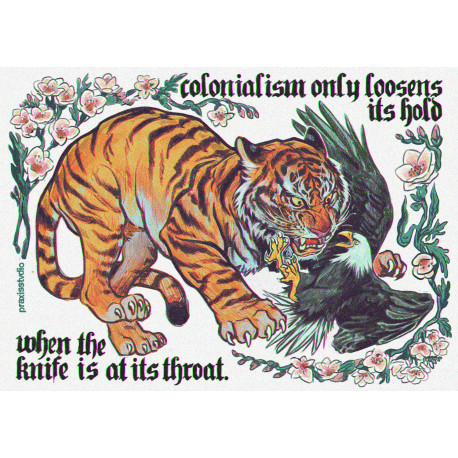 PRINT Colonialism only loosens its hold when the knife is at its neck
