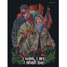 'I was, I am, I shall be' PRINT
