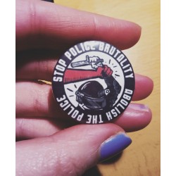 Stop police brutality, abolish the police badge button pin